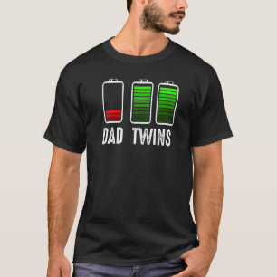 Dad Fully Fathers Day Charge Twins Energy Daughte T-Shirt