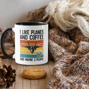 Dad Funny Birthday I Like Planes Coffee &3 people Mug
