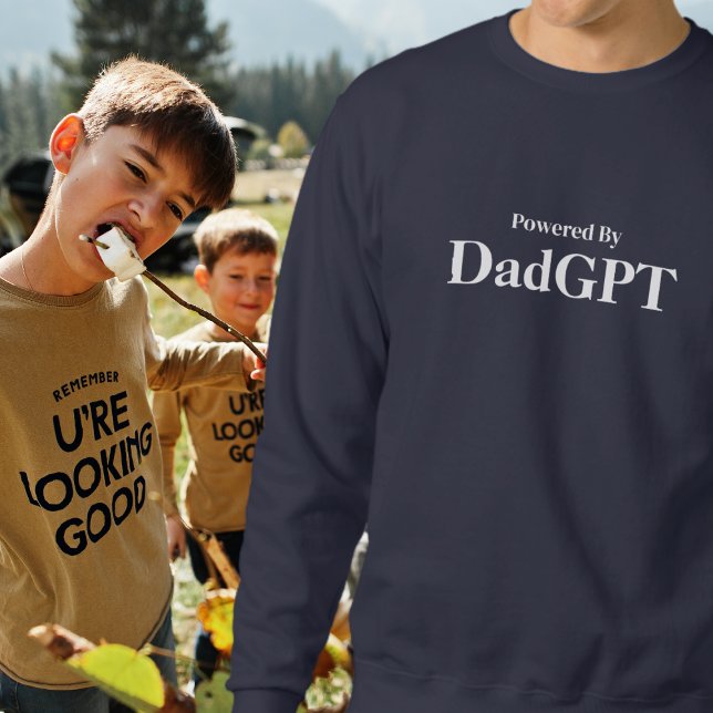 Dad Funny Birthday - Powered By DadGPT - Ai Joke Sweatshirt (Creator Uploaded)
