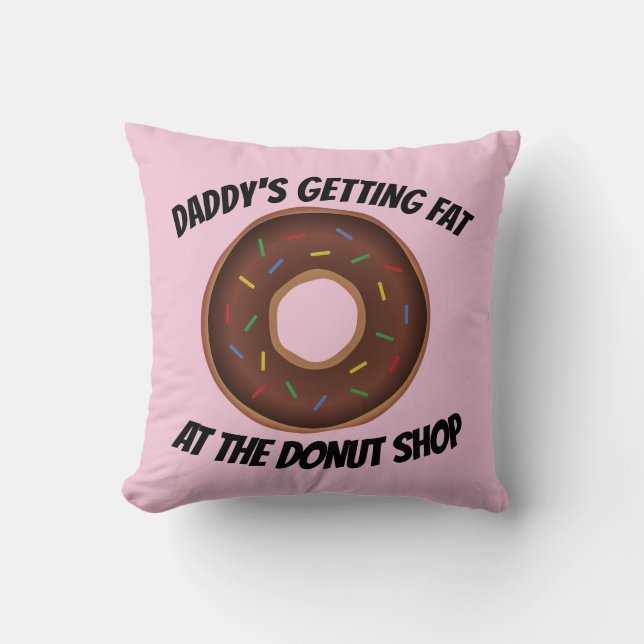 DAD FUNNY DONUT THROW PILLOWS (Front)