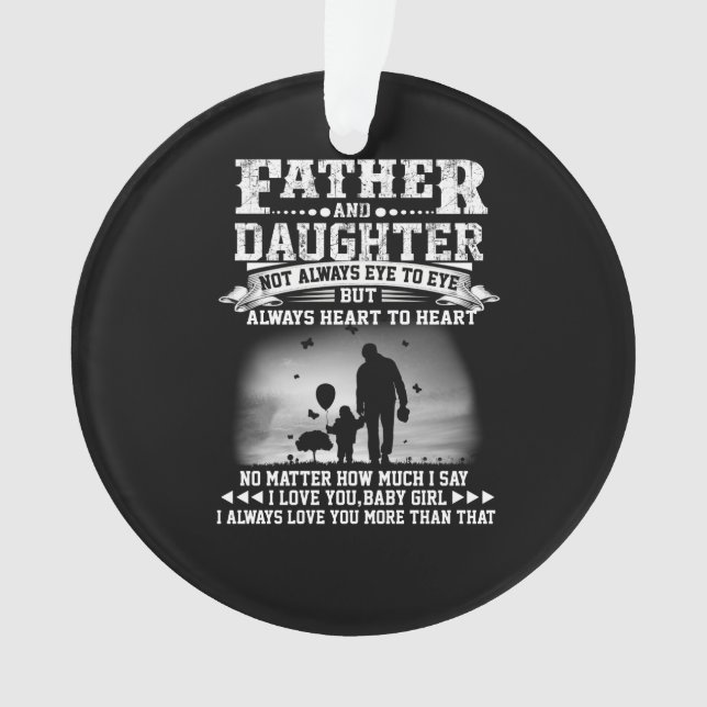 Dad Gift | Father And Daughter Eye Together Heart Ornament (Front)