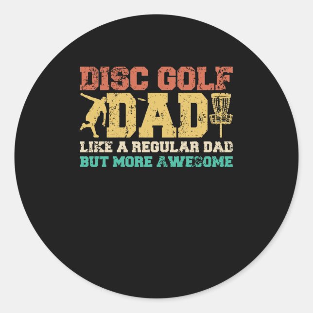 Dad Gift Idea Father's Day Disc Golf Dad Retro Classic Round Sticker (Front)