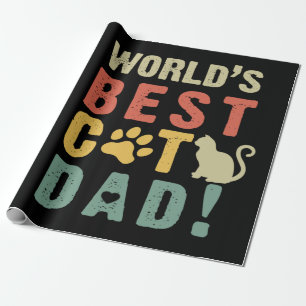 Dad Gift   World's. Best. Cat. Dad ! Wrapping Paper