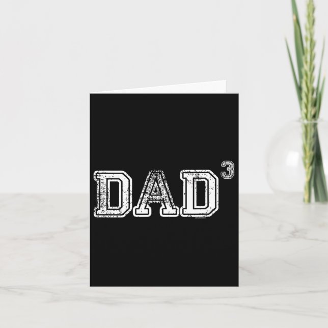 Dad Gifts For Dad Dad Of 3 Three Gift Fathers Day  Card (Front)