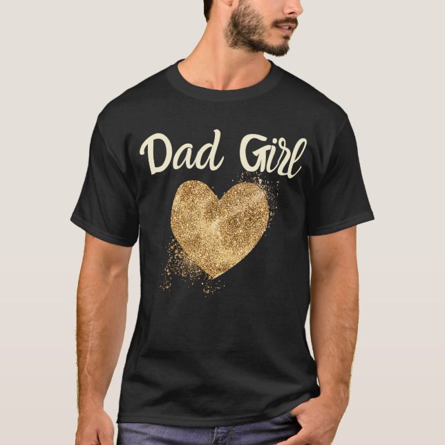 Dad Girl Love Valentine's Day  Father To Daughter  T-Shirt (Front)