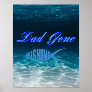 Dad Gone Fishing Tabletop Plaque with Easel Poster