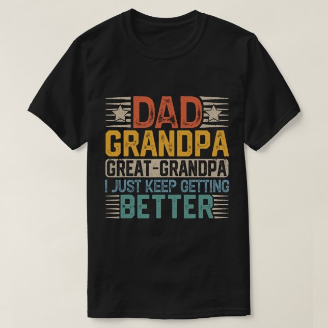 Dad Grandpa Fathers Day Great Grandpafunny T-Shirt (Design Front)