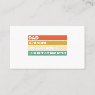 Dad Grandpa Great Grandpa Fathers Day Business Card