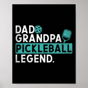 Dad Grandpa Pickleball Legend Pickle Ball Player M Poster