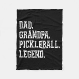 Dad grandpa pickleball legend player funny pickle fleece blanket