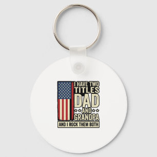 Dad Grandpa Vintage Patriotic Family Shirt Design_ Key Ring