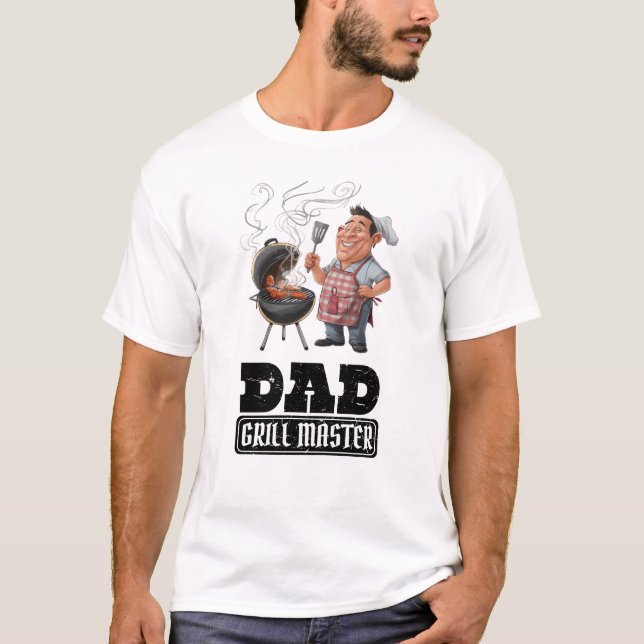 Dad Grill Master T-Shirt (Front)
