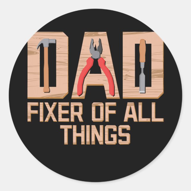 Dad Handyman Woodworker Father's Day Carpenter Classic Round Sticker (Front)