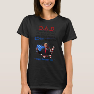 Dad Happy Father's Day No Matter How Hard Life Get T-Shirt