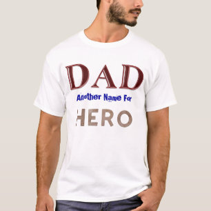 DAD - HERO T-SHIRT