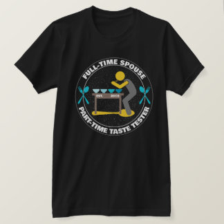 Dad Humor Taste Tester Kitchen T-Shirt