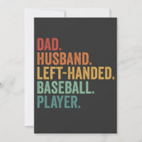 Dad Husband Baseball Left Handed Legend