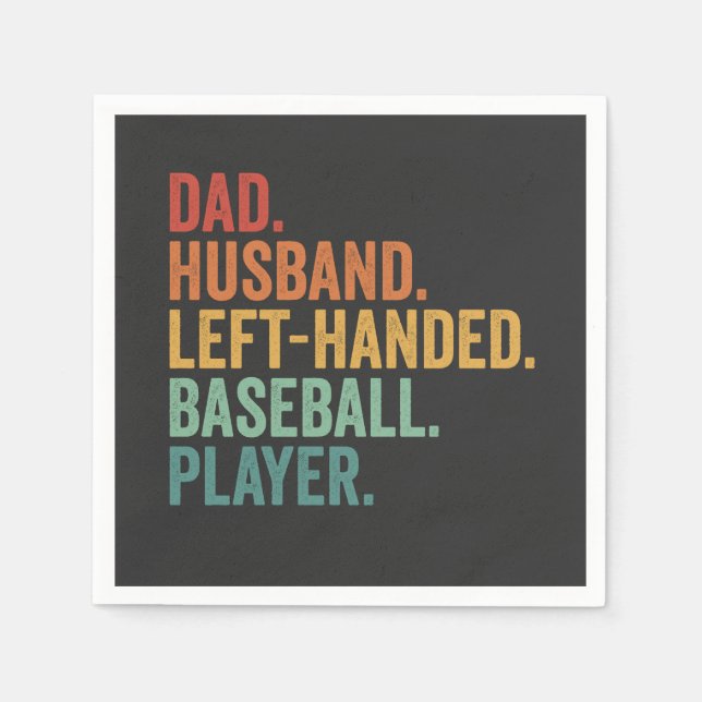 Dad Husband Baseball Left Handed Legend  Napkin (Front)