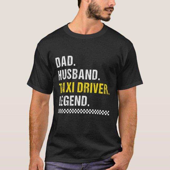 Dad Husband Taxi Driver T-Shirt (Front)