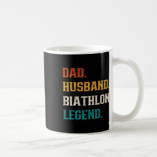 Dad Husbynd Biathlon Legend Biathlon Lover  Coffee Mug