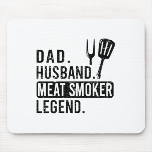 Dad. Husbynd. Meat Smoker. Legend. - Bbq Mouse Pad