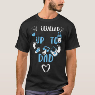 Dad I Levelled Up To Dad Baby Boy Sayings T-Shirt