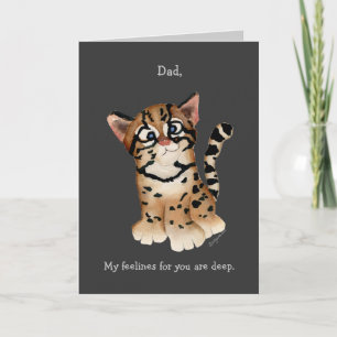 Dad, I Love You An Ocelot Card