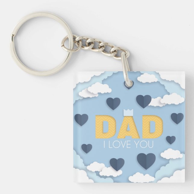 Dad I love you, father's day gift Keychain (Front)