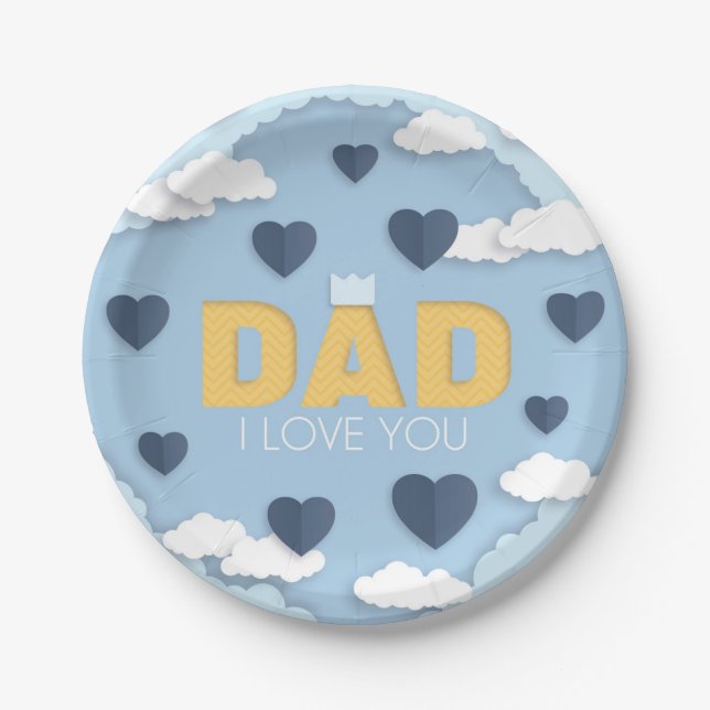 Dad I love you, father's day gift  Paper Plate (Front)
