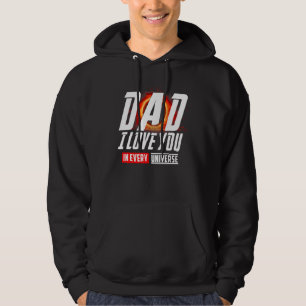 Dad I Love You In Every Universe  Father's Day 1 Hoodie