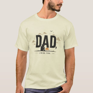 Dad, I Miss You Shirt Minimalist Memorial Father