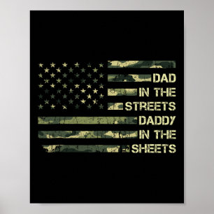 Dad In The Streets Daddy In The Sheets Father&#; s Poster