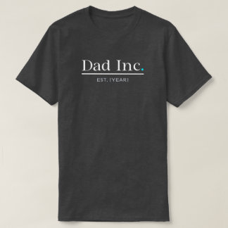 Dad Inc Customised Est Year New Dad Gift Men Charc T-Shirt