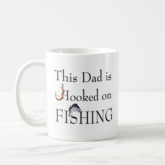Dad is Hooked on FISHING - Relation customisable Coffee Mug (Left)
