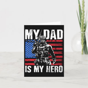 Dad Is My Hero Army Dad Fathers Day Amp 4th Of Jul Card