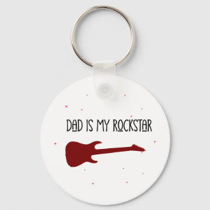 Dad is my rockstar key ring