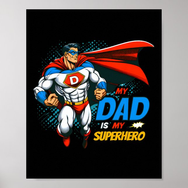 Dad Is My Superhero Kids Cool Father's Day Comic L Poster (Front)