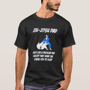 Dad Jiu-Jitsu Choke You To Sleep Karate Design T-Shirt