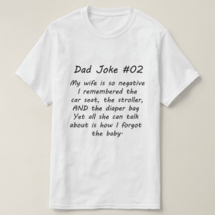 Dad Joke #02 (A) T-Shirt