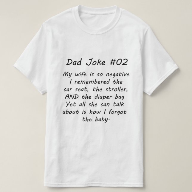 Dad Joke #02 (A) T-Shirt (Design Front)