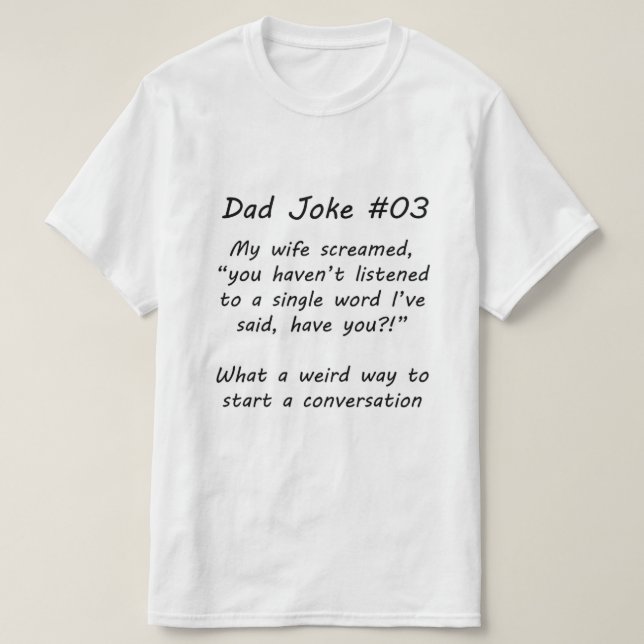 Dad Joke #03 (A) T-Shirt (Design Front)