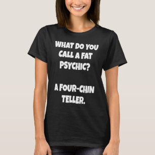 Dad Joke About Psychic Pun T-Shirt