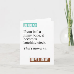 Dad Joke Boiled Funny Bone/Laughing Stock/Humerus Card