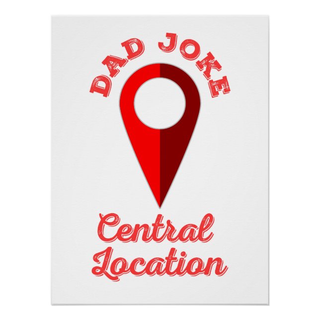 Dad Joke Central Location Poster (Front)