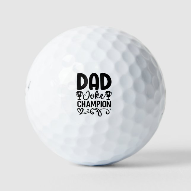 Dad Joke Champion | Funny Father’s Day Gift Golf Balls (Front)