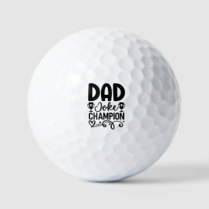 Dad Joke Champion Funny Father’s Day Gift Golf Balls