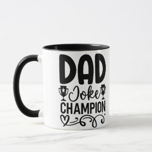 Dad Joke Champion Funny Father’s Day Gift Mug