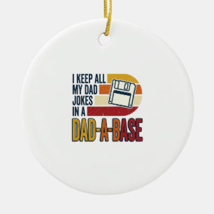 Dad Joke Dad-A-Base Retro Funny Father Vector Desi Ceramic Ornament