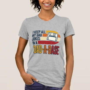 Dad Joke Dad-A-Base Retro Funny Father Vector Desi T-Shirt