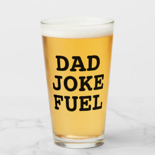 Dad Joke Fuel – Classic Funny Gift for Father Glass